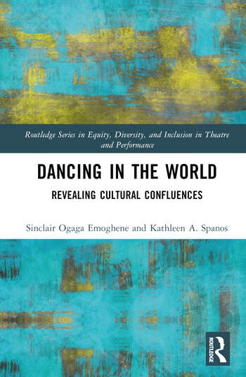 Dancing in the World: Revealing Cultural Confluences, the cover